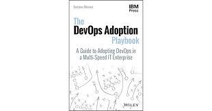 Book Review: The DevOps Adoption Playbook - Sanjeev Sharma